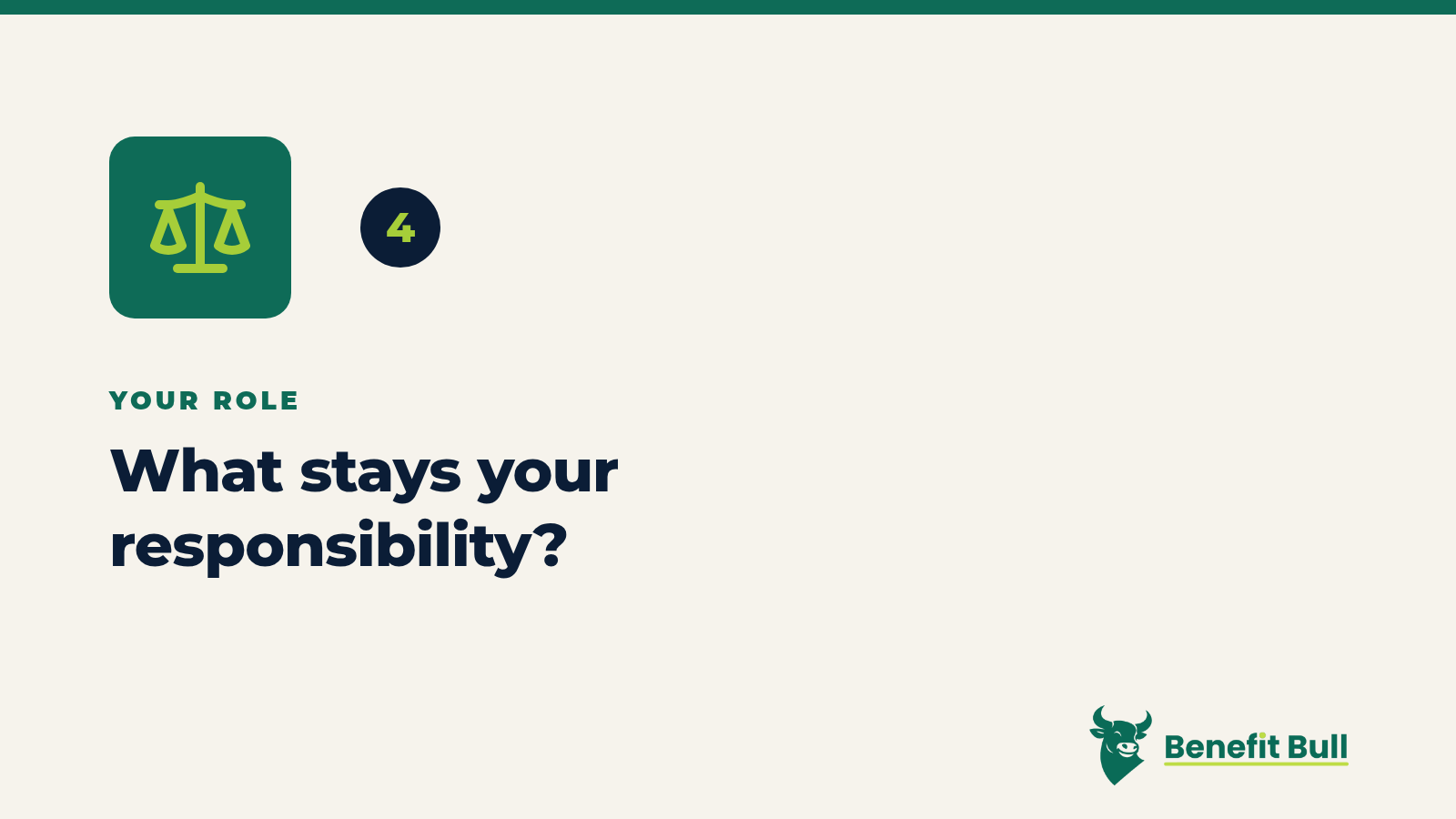 Benefit Bull graphic for step 4: What stays your responsibility?