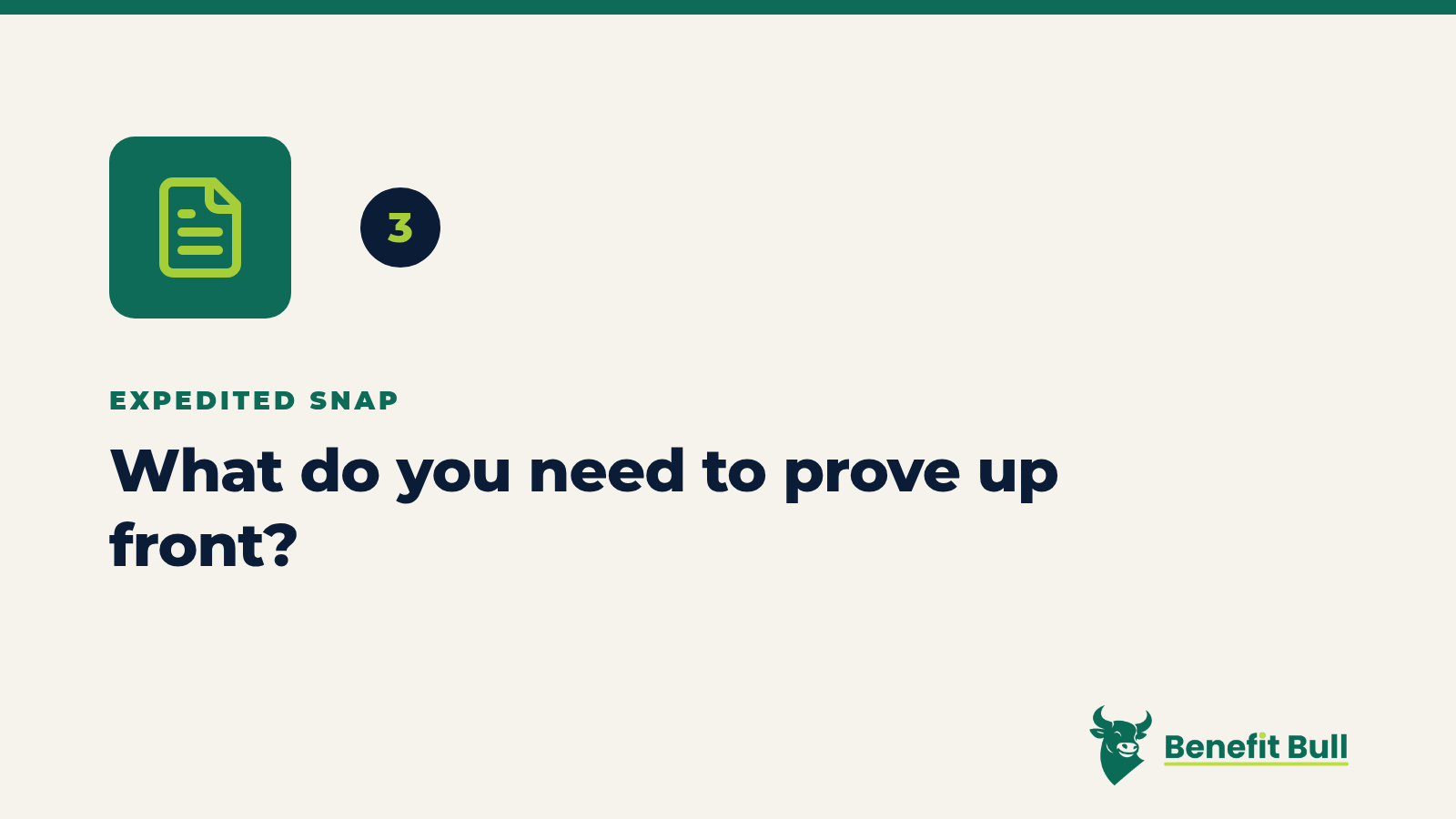 Benefit Bull graphic for step 3: What do you need to prove up front?