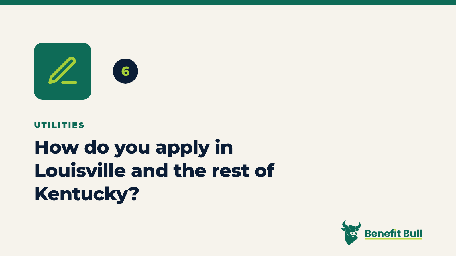 Benefit Bull graphic for step 6: How do you apply in Louisville and the rest of Kentucky?