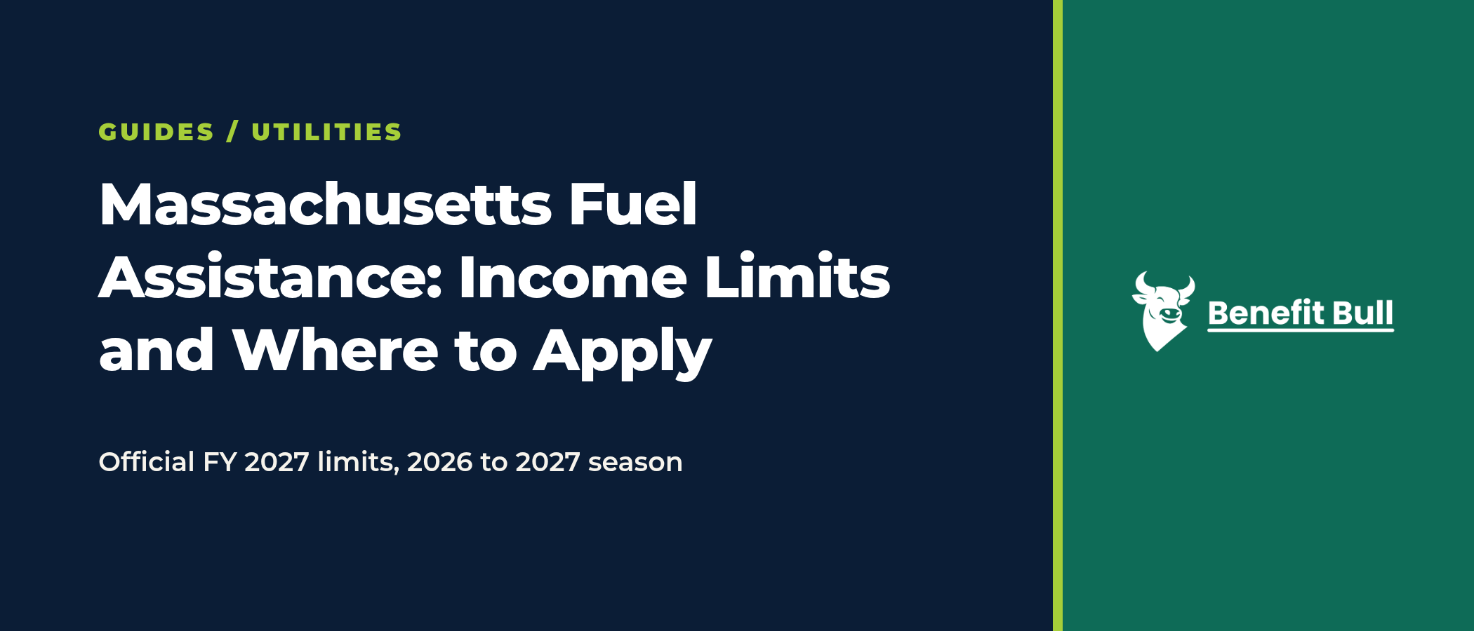 Benefit Bull title graphic reading Massachusetts Fuel Assistance: Income Limits and Where to Apply, with the Benefit Bull logo.