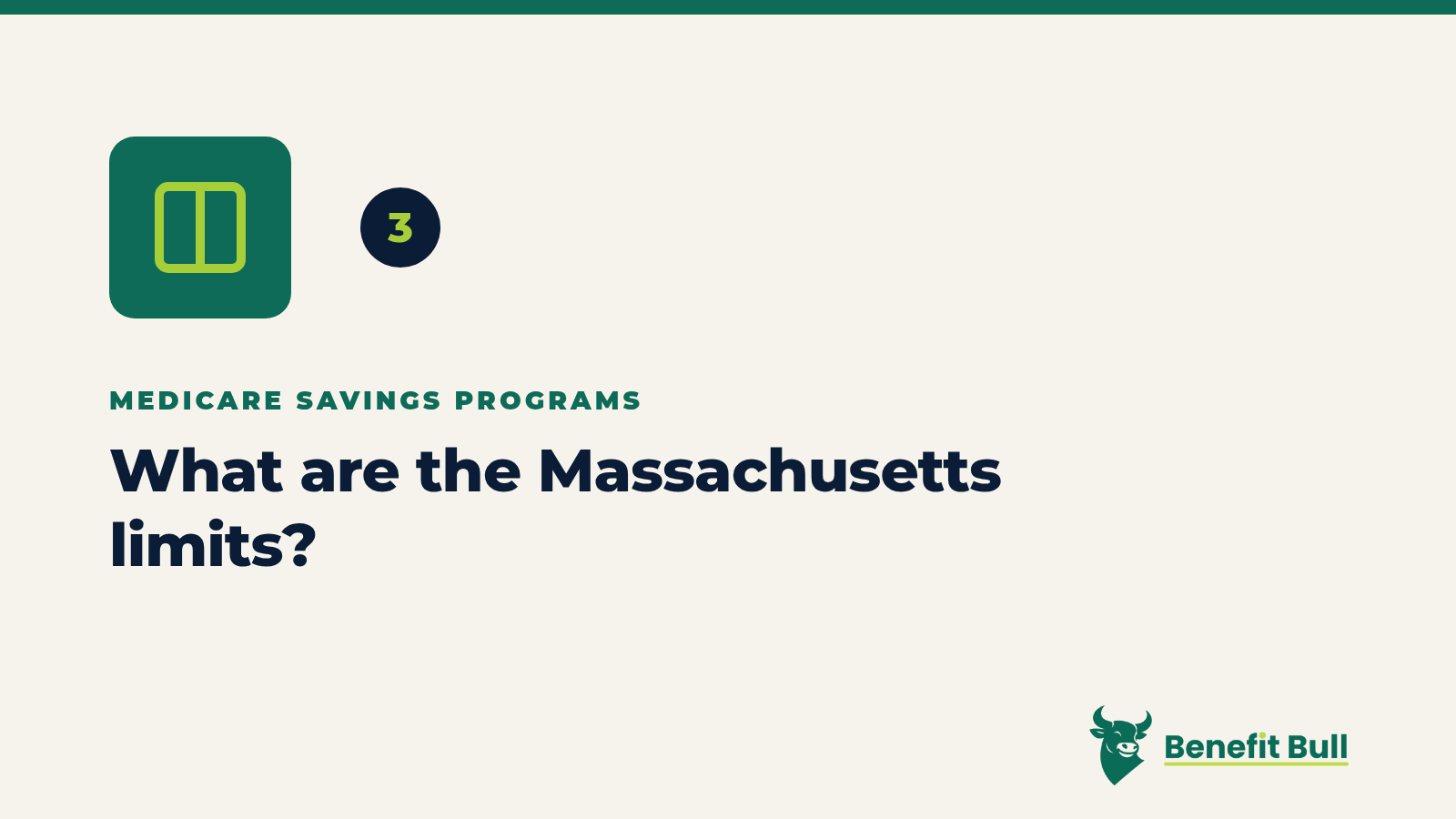 Benefit Bull graphic for step 3: What are the Massachusetts limits?
