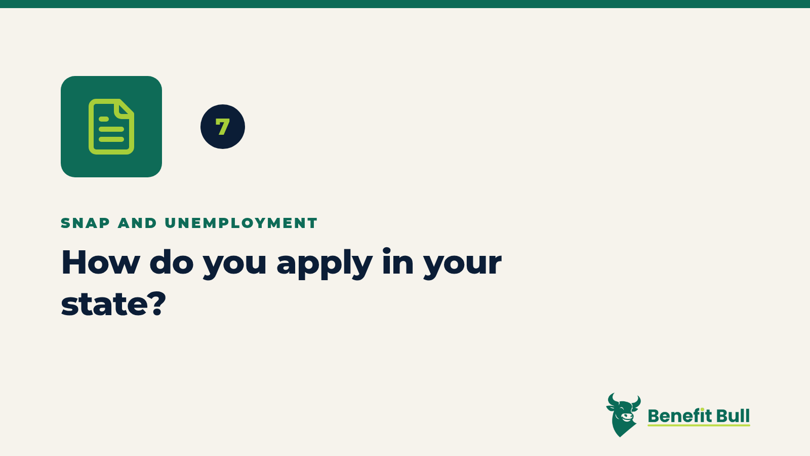 Benefit Bull graphic for step 7: How do you apply in your state?